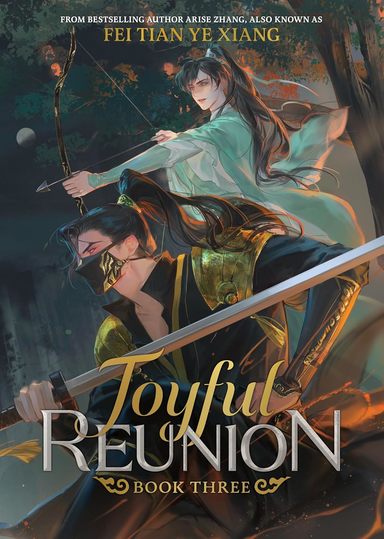 Joyful Reunion (Novel) Volume 3