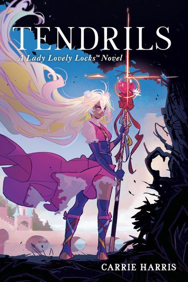 Tendrils: A Lady Lovely Locks Novel