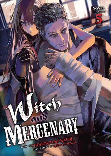 Witch and Mercenary (Light Novel) Volume 5