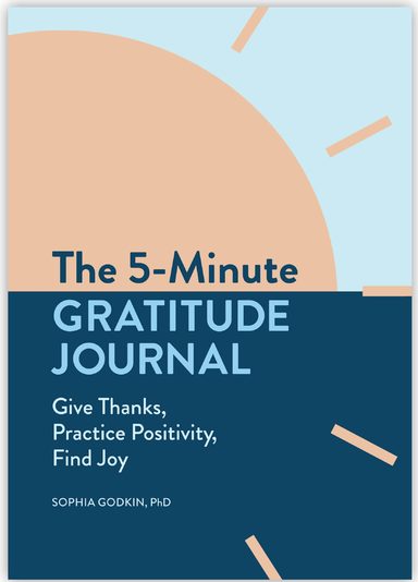 5 Minute Gratitude Journal : Give Thanks Practice Positivity Find Joy