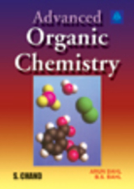 advanced organic chemistry by bahl and arun bahl